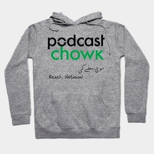 Podcast Chowk Text & Slogan Hoodie